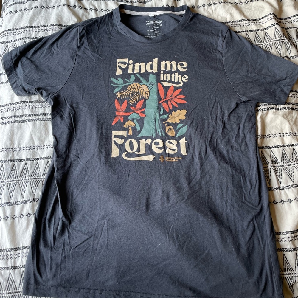 The Landmark Project Find Me in the Forest T-shirt